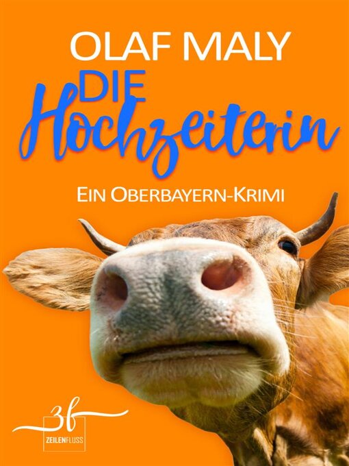 Title details for Die Hochzeiterin by Olaf Maly - Available